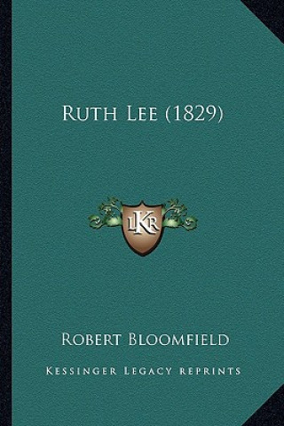 Книга Ruth Lee (1829) Robert Bloomfield