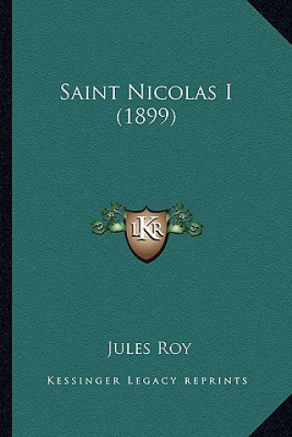 Boek Saint Nicolas I (1899) Jules Roy