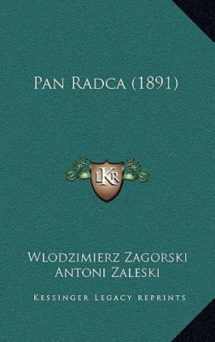 Libro Pan Radca (1891) Wlodzimierz Zagorski