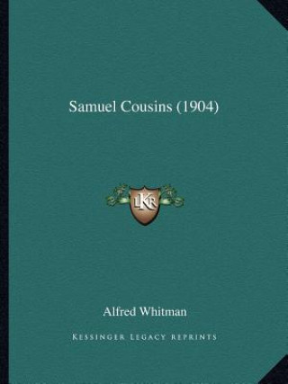 Buch Samuel Cousins (1904) Alfred Whitman