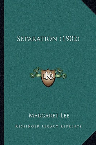 Buch Separation (1902) Margaret Lee