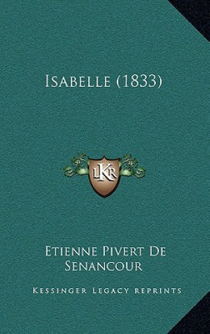 Libro Isabelle (1833) Etienne Pivert De Senancour