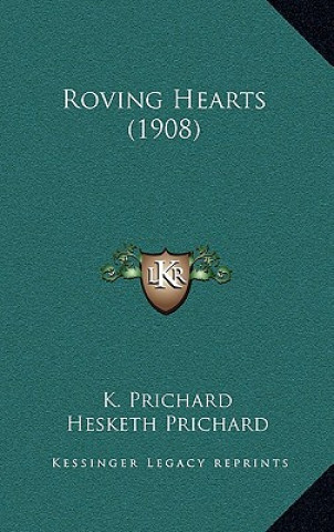 Libro Roving Hearts (1908) K. Prichard