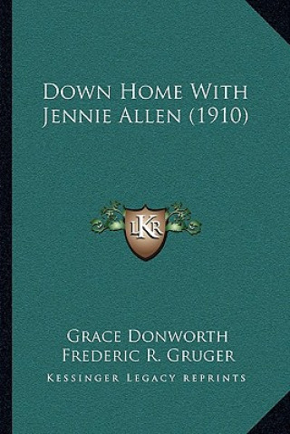 Carte Down Home With Jennie Allen (1910) Grace Donworth