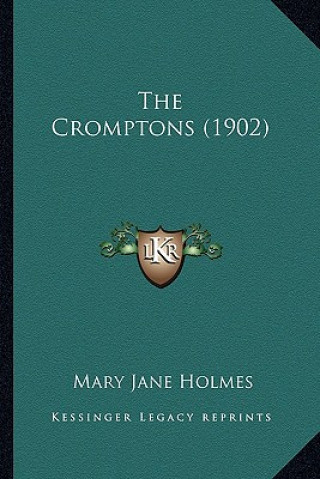 Boek The Cromptons (1902) Mary Jane Holmes