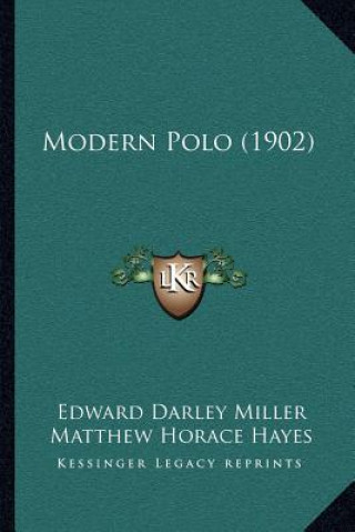 Buch Modern Polo (1902) Edward Darley Miller