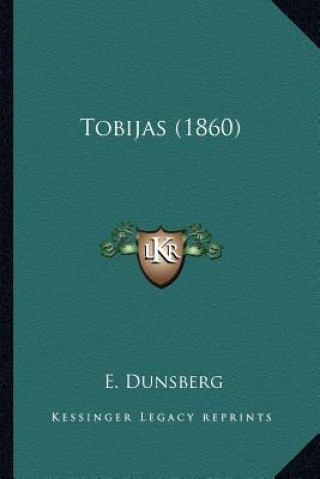 Książka Tobijas (1860) E. Dunsberg