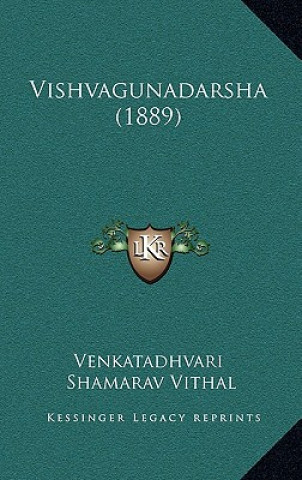Kniha Vishvagunadarsha (1889) Venkatadhvari