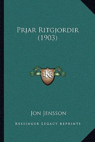 Könyv Prjar Ritgjordir (1903) Jon Jensson