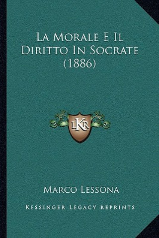 Książka La Morale E Il Diritto In Socrate (1886) Marco Lessona