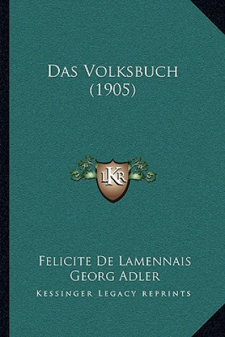 Buch Das Volksbuch (1905) Felicite De Lamennais