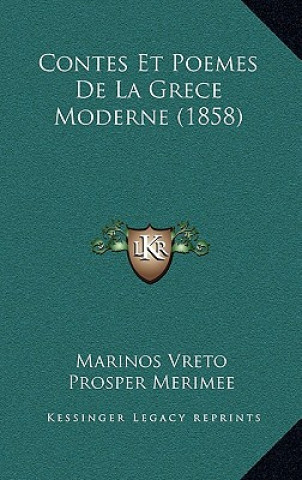 Kniha Contes Et Poemes De La Grece Moderne (1858) Marinos Vreto