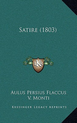 Libro Satire (1803) Aulus Persius Flaccus