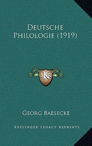Libro Deutsche Philologie (1919) Georg Baesecke
