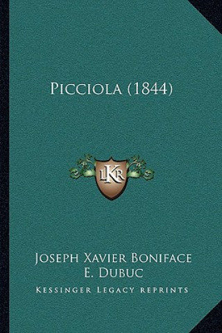 Libro Picciola (1844) Joseph Xavier Boniface