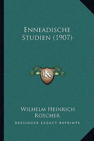 Buch Enneadische Studien (1907) Wilhelm Heinrich Roscher