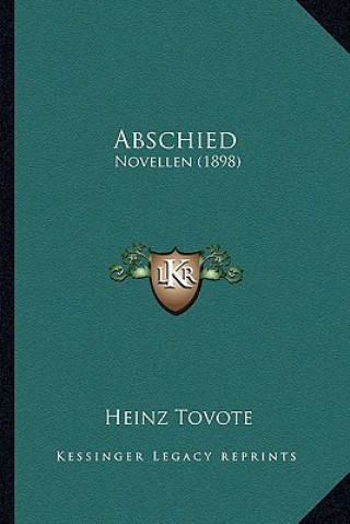 Carte Abschied: Novellen (1898) Heinz Tovote