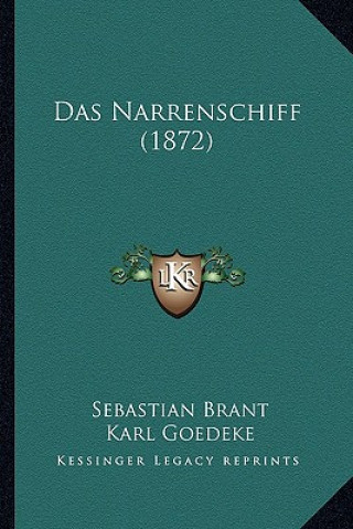 Kniha Das Narrenschiff (1872) Sebastian Brant