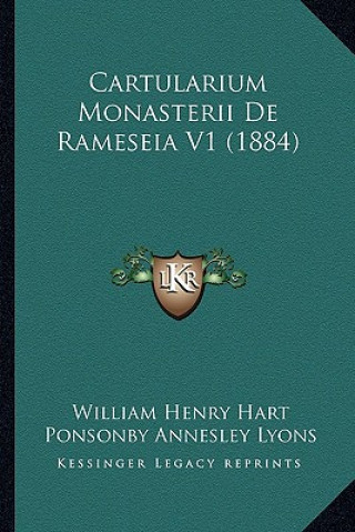 Buch Cartularium Monasterii De Rameseia V1 (1884) William Henry Hart