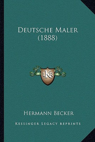 Buch Deutsche Maler (1888) Hermann Becker