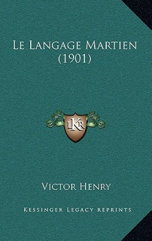 Libro Le Langage Martien (1901) Victor Henry