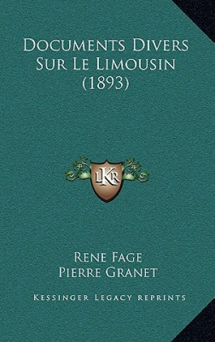 Buch Documents Divers Sur Le Limousin (1893) Rene Fage
