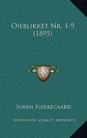 Buch Oieblikket NR. 1-9 (1895) Soren Kierkegaard