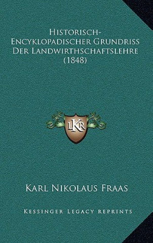 Carte Historisch-Encyklopadischer Grundriss Der Landwirthschaftslehre (1848) Karl Nikolaus Fraas