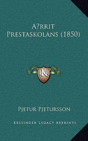 Livro A rrit Prestaskolans (1850) Pjetur Pjetursson