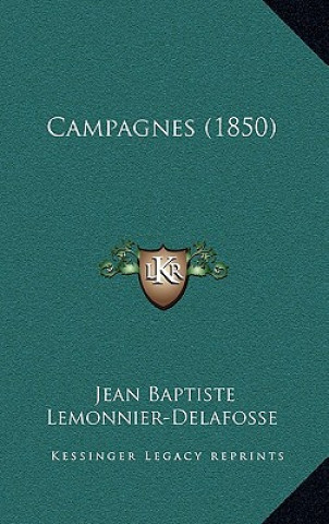 Book Campagnes (1850) Jean Baptiste Lemonnier-Delafosse