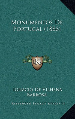 Knjiga Monumentos De Portugal (1886) Ignacio De Vilhena Barbosa