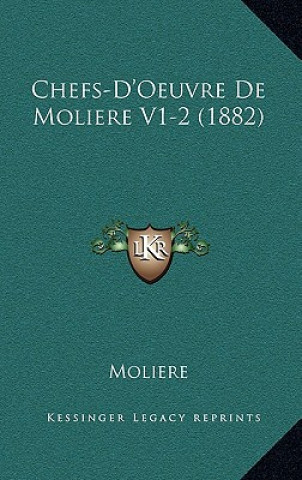 Boek Chefs-D'Oeuvre De Moliere V1-2 (1882) Moliere