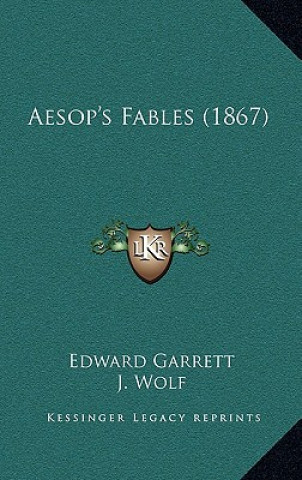 Buch Aesop's Fables (1867) Edward Garrett