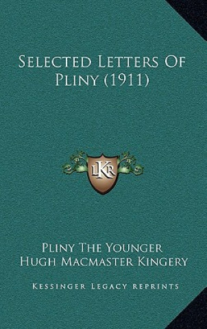 Βιβλίο Selected Letters Of Pliny (1911) Pliny the Younger