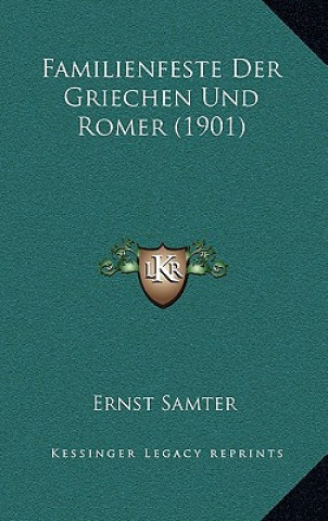 Carte Familienfeste Der Griechen Und Romer (1901) Ernst Samter