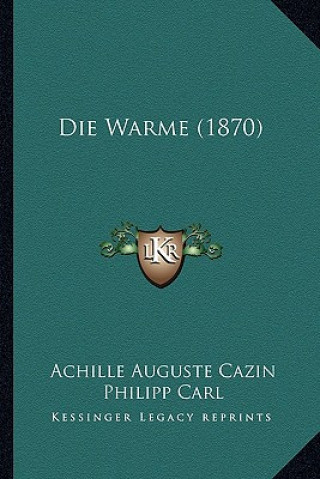 Book Die Warme (1870) Achille Auguste Cazin