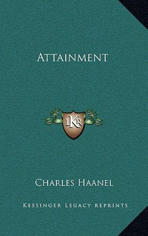Libro Attainment Charles Haanel