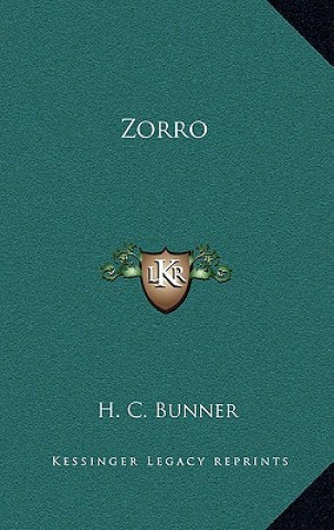 Boek Zorro H. C. Bunner