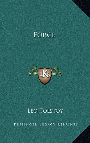 Carte Force Tolstoy  Leo Nikolayevich  1828-1910