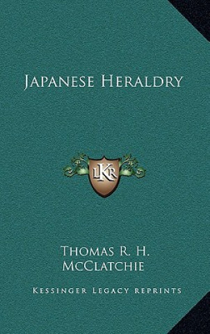 Livre Japanese Heraldry Thomas R. H. McClatchie