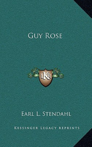 Book Guy Rose Earl L. Stendahl