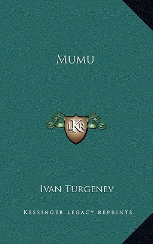 Carte Mumu Ivan Sergeevich Turgenev