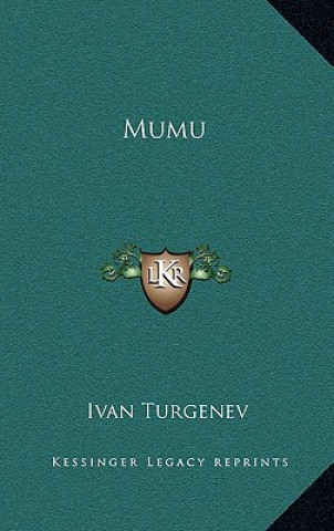 Könyv Mumu Ivan Sergeevich Turgenev