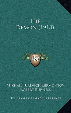 Könyv The Demon (1918) Mikhail Yurievich Lermontov