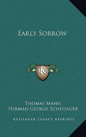 Buch Early Sorrow Thomas Mann