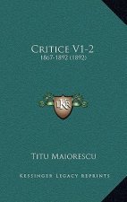 Critice V1-2: 1867-1892 (1892)