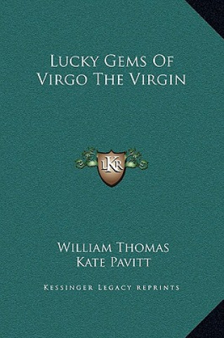 Kniha Lucky Gems Of Virgo The Virgin William Thomas