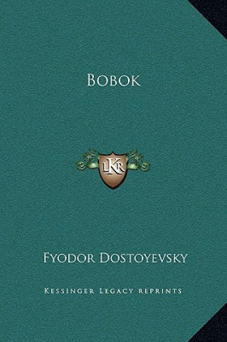 Kniha Bobok Fyodor Dostoyevsky