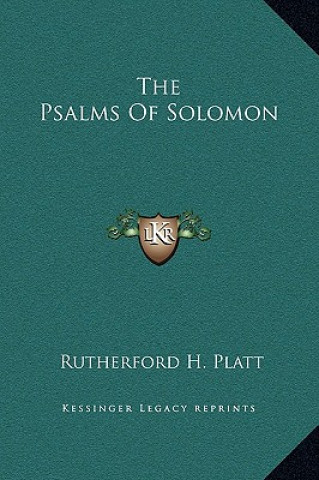 Knjiga The Psalms of Solomon Rutherford H. Platt