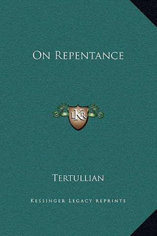 Книга On Repentance Tertullian